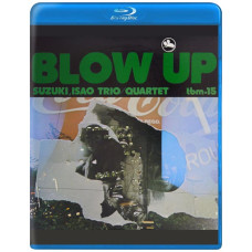  Isao Suzuki Trio / Quartet - Blow Up [ Audio Blu-ray ]