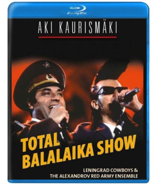 Leningrad Cowboys & The Alexandrov Red Army Ensemble - Total Balalaika Show [Blu-ray]