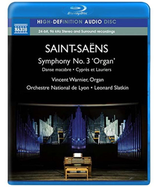 Leonard Slatkin - Camille Saint-Saëns: Symphony No. 3 "Organ" (2013)  [Blu-ray Audio]
