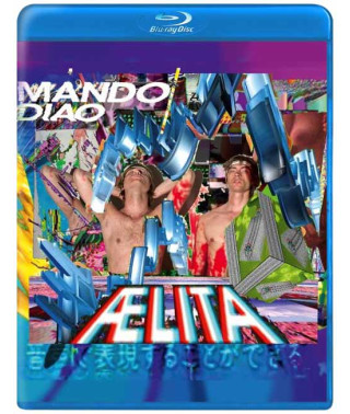 Mando Diao - Aelita (Deluxe edition) [Blu-ray Audio]