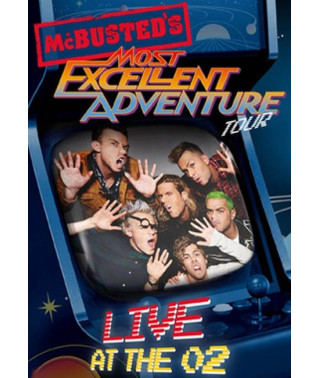  McBusted 's Most Excellent Adventure Tour : Live at the O2 [DVD]