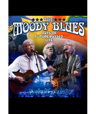 The Moody Blues - Days of Future Passed Live [DVD]