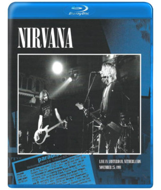 Nirvana - Live in Amsterdam, Netherlands (Paradiso, November 25, 1991) [Blu-ray]