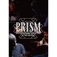  Prism - 40th Anniversary Special Live at Tiat Sky Hall [DVD]