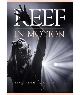 Reef: In Motion - Live від Hammersmith [DVD]