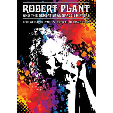 Robert Plant і The Senational Space Shifters - Live at David Lynch's Festival of Disrupt [DVD]