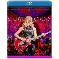 Sheryl Crow - Live At The Capitol Theater [Blu-ray]