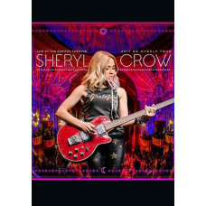 Sheryl Crow - Live At The Capitol Theater [DVD]