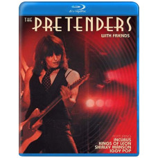 The Pretenders With Friends [Blu-Ray]