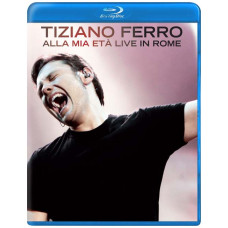 Tiziano Ferro: Alla Mia Età Live In Rome [Blu-ray]