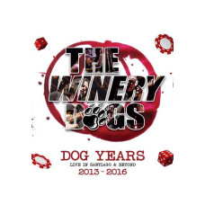 The Winery Dogs - Dog Years - Live In Santiago & Beyond 2013-2016 [DVD]