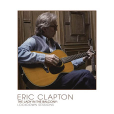  Eric Clapton - The Lady In The Balcony : Lockdown Sessions [DVD]