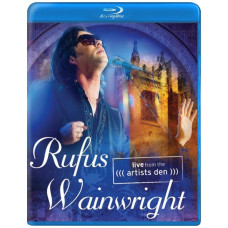 Rufus Wainwright: Live from the Artists Den 2012  [Blu-ray]