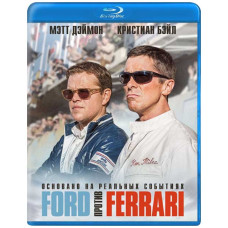 Ford против Ferrari [Blu-ray]