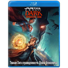 Темна Ліга справедливості: Війна Апоколіпсу [Blu-ray]