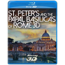 Собор Святого Петра та Велика базиліка [3D/2D Blu-ray]