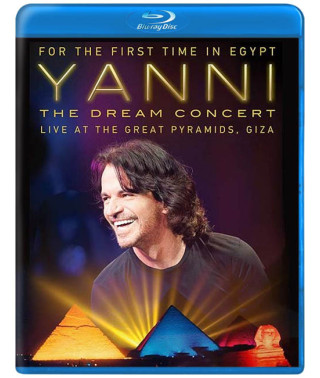 Yanni - The Dream Concert: Live від Great Pyramids of Egypt [Blu-ray]
