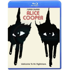 Super Duper Alice Cooper [Blu-ray]