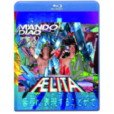 Mando Diao: Ælita [Blu-ray]