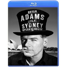 Bryan Adams: The Bare Bones Tour – Live at Sydney Opera House [B Bryan Adams: The Bare Bones Tour – Live at Sydney Opera House [B