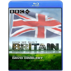 How Britain was Built (6 episodes) [Blu-ray]