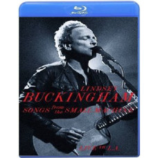 Lindsey Buckingham: Songs From The Small Machine [Blu-ray]
