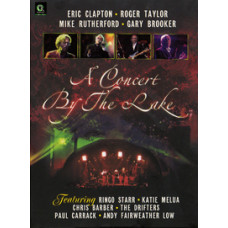 A Concert By The Lake (Clapton, Taylor, Rutherford, Brooker) [DV A Concert By The Lake (Clapton, Taylor, Rutherford, Brooker) [DV