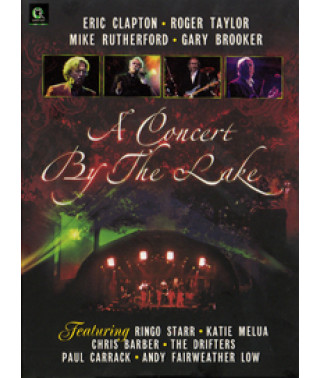 A Concert By The Lake (Clapton, Taylor, Rutherford, Brooker) [DV