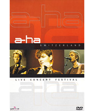 A-HA - Switzerland Live Concert. AVO Session Festival 2005 [DVD]