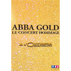 Abba Gold - Le Concert Hommage A Olympia [DVD]