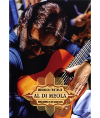 Al Di Meola - Morocco Fantasia [DVD]