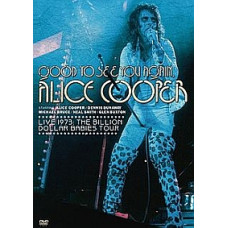 Alice Cooper - Good To See You Again [DVD]