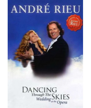 Andre Rieu - Dancing through the skies [DVD]