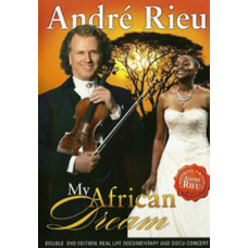 Andre Rieu - My african dream [2 DVDs]
