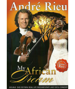 Andre Rieu - My african dream [2 DVD]