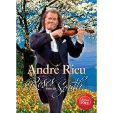 Andre Rieu - Roses from the south [DVD]