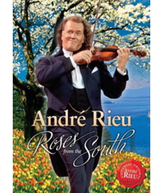 Andre Rieu - Roses from the south [DVD]