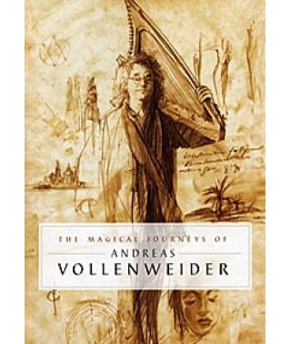 Andreas Vollenweider - The Magical Journeys of Andreas Vollenwei