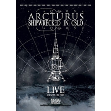 Arcturus - Shipwrecked in Oslo [DVD]