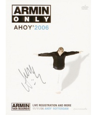 Armin Van Buuren - Armin Only AHOY 2006 [2 DVD]