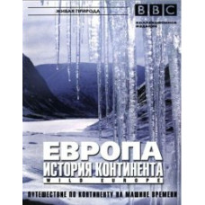 BBC: Europe. History of a Continent [1 DVD]