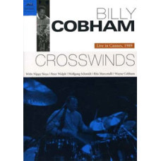Billy Cobham: Crosswinds - Live in Cannes (1989) [DVD]