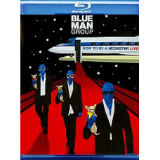 Blue Man Group - How to Be a Megastar Live! [DVD]