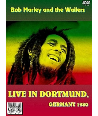 Bob Marley And The Wailers - Live In Dortmund [DVD]