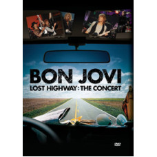 Bon Jovi - Lost Highway: The Concert [DVD]