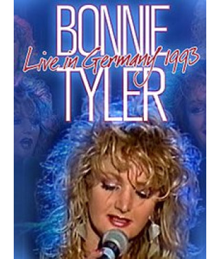 Bonnie Tyler - Live In Germany 1993 [DVD]