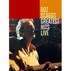 Boz Scaggs - Greatest Hits Live [DVD]
