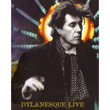 Bryan Ferry - Dylanesque Live [DVD]