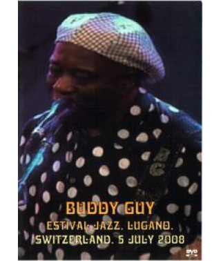 Buddy Guy - Estival Jazz-Lugano, Switzerland [DVD]