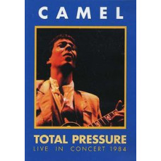 Camel - Total Pressure: Live in Concert 1984 [DVD]